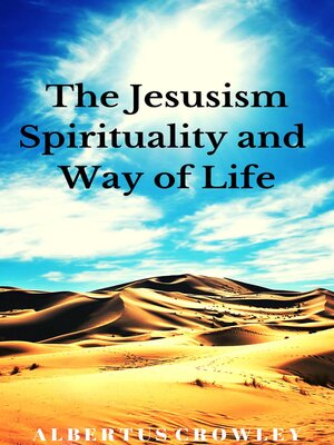 cover image of The Jesusism Spirituality and Way of Life